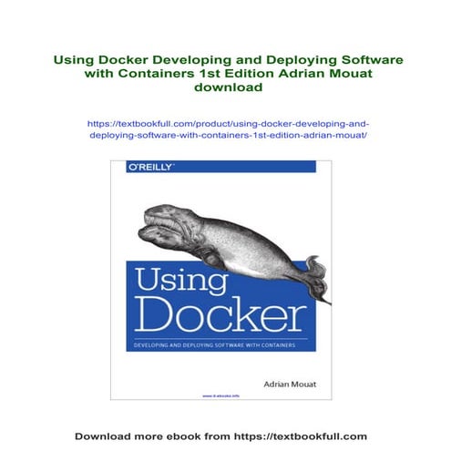 Using Docker Developing and Deploying Software with Containers 1st Edition Ad...