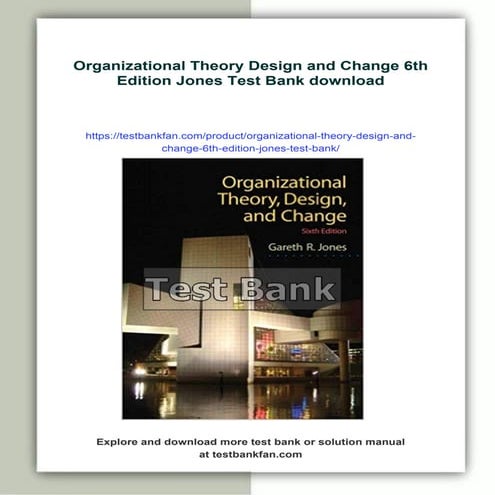 Organizational Theory Design and Change 7th Edition Jones Solutions ...