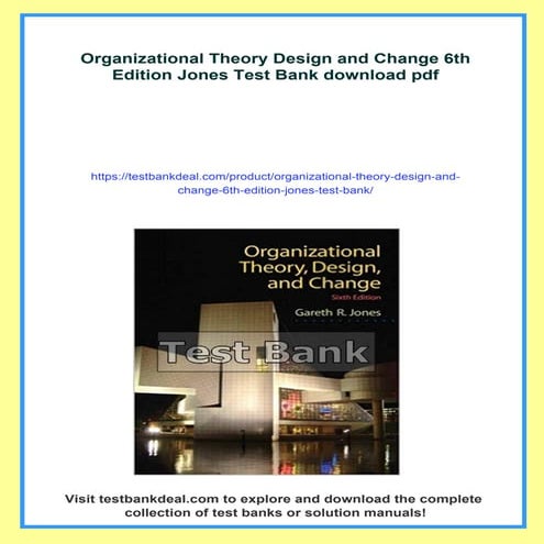 Organizational Theory Design and Change 7th Edition Jones Solutions ...