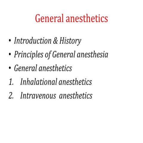 General Anesthesia description for Anesthesia | PDF