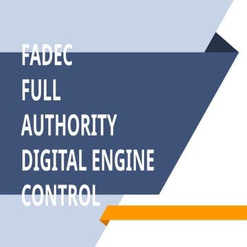 Fadec- full authority digital engine control-latest | PPT