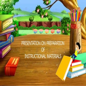 442004394 Preparation Of Instructional Materials Pptx