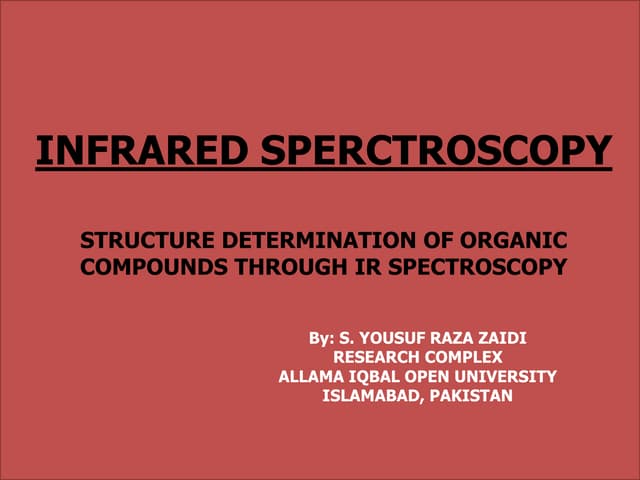 Introduction and Principle of IR spectroscopy | PPT