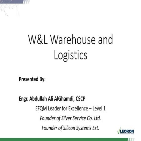 Warehouse and Logistics Sessions 1 - 2 (Day 1)