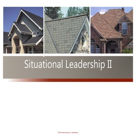22-Situational Leadership Tab-Situational Leadership II - deck v4 10.28.2015