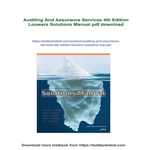 Auditing And Assurance Services 4th Edition Louwers Solutions Manual