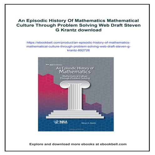 An Episodic History Of Mathematics Mathematical Culture Through Problem Solvi...