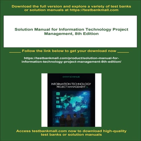 Solution Manual for Information Technology Project Management, 8th Edition