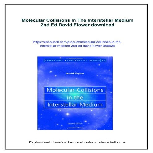 Molecular Collisions In The Interstellar Medium 2nd Ed David Flower