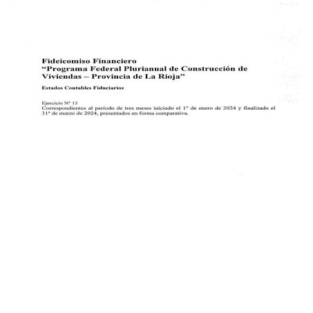 Estados Financieros - Programa Federal Plurianual de Construcción de Viviendas