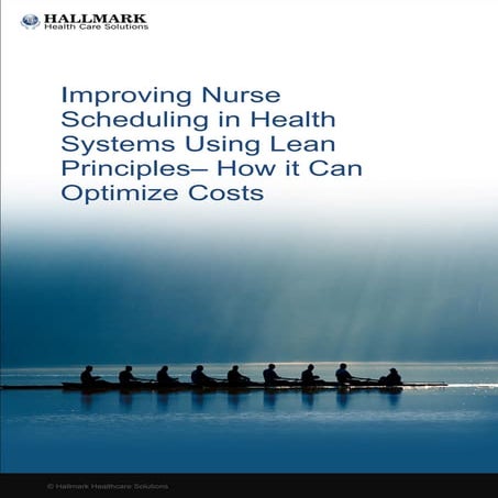 Lean Six Sigma for Nurse Scheduling