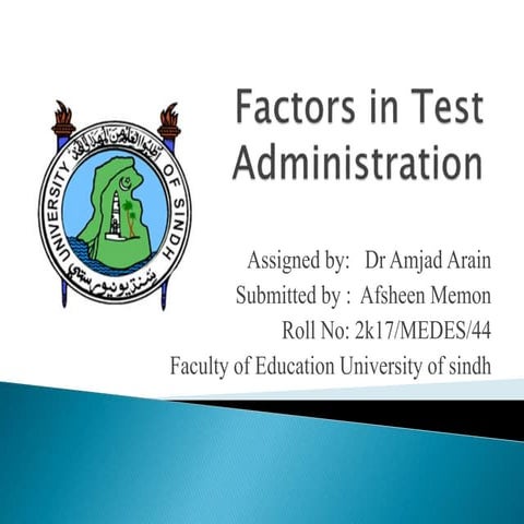 Factors in Test Administration