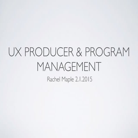 UX_Producer_Management31315_2