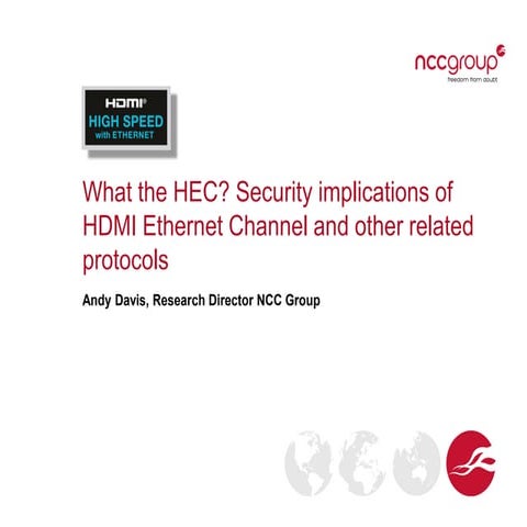 What the HEC? Security implications of HDMI Ethernet Channel and other relate...