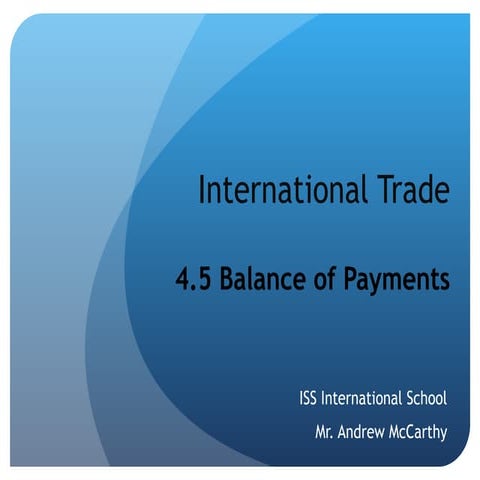 4.5 International Economics   Balance Of Payments