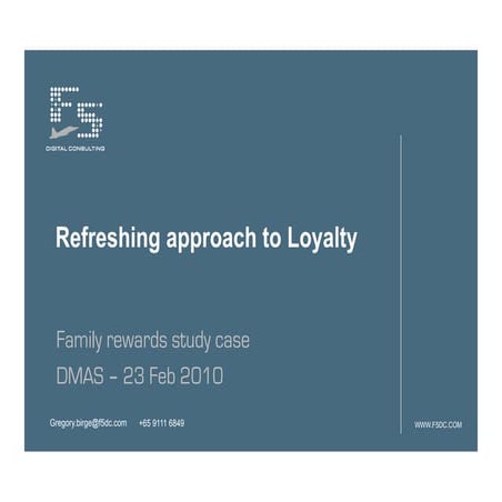 New Approach to Loyatly