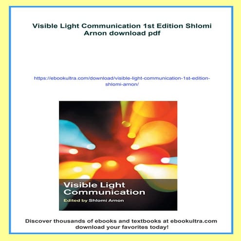 Visible Light Communication 1st Edition Shlomi Arnon