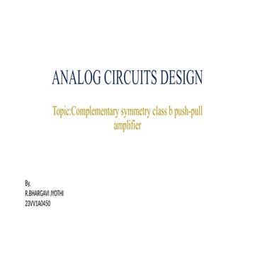 comlementary symmetry pushpull class B amplifier (1).pptx