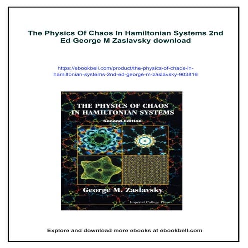The Physics Of Chaos In Hamiltonian Systems 2nd Ed George M Zaslavsky | PDF