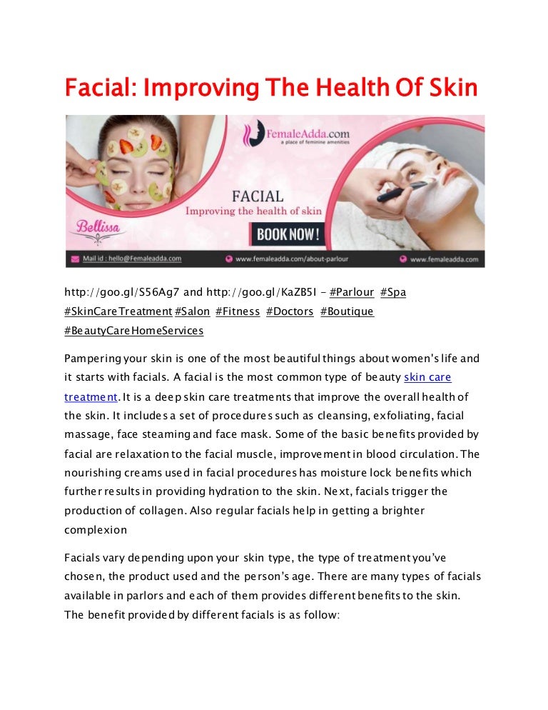 Facial Improving The Health Of Skin