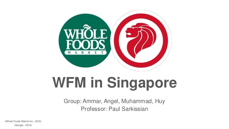 Whole Foods Market To Singapore