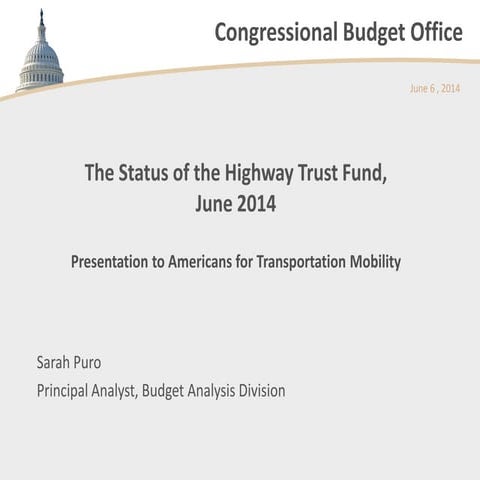 The Status of the Highway Trust Fund, June 2014