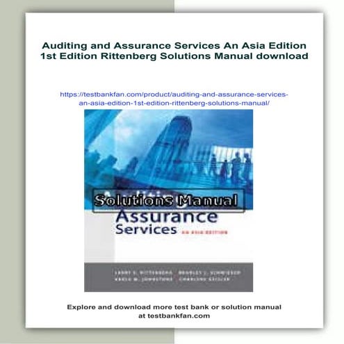Auditing and Assurance Services An Asia Edition 1st Edition Rittenberg Soluti...