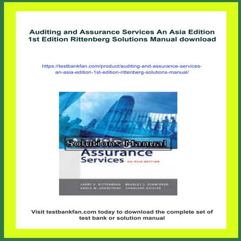 Auditing and Assurance Services An Asia Edition 1st Edition Rittenberg Soluti...