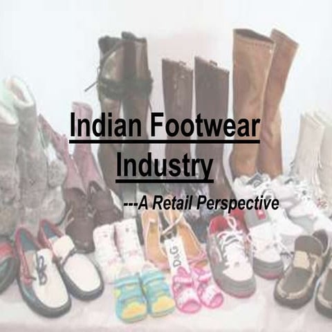 45487818 footwear-industry-in-india-3