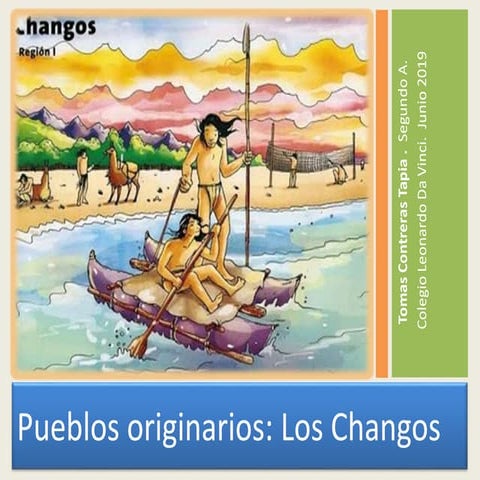 Los Changos pueblo originario del norte de Chile | PPTX