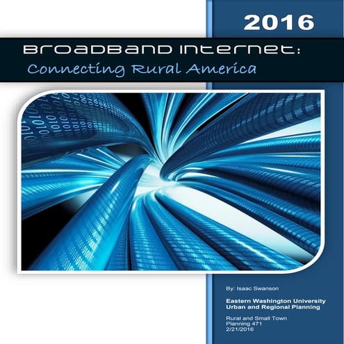 I. Swanson - Final - Broadband in Rural America Report