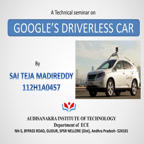 Google's Driverless car