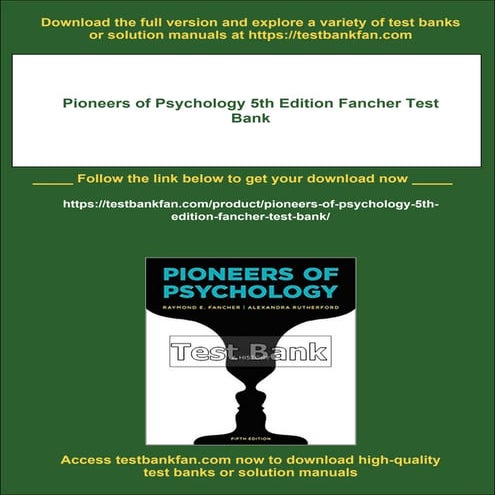 Pioneers of Psychology 5th Edition Fancher Test Bank | PDF