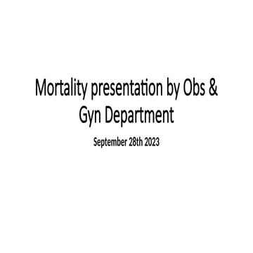 Mortality presentation on obstetrics and gynaecology | PPTX