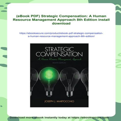 (eBook PDF) Strategic Compensation: A Human Resource Management ...
