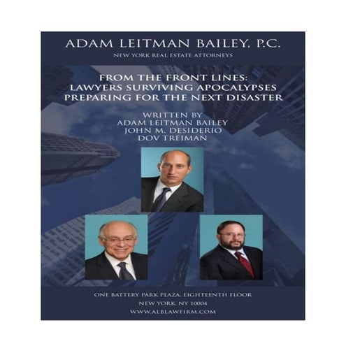 Lawyers Surviving The Apocalypse; Adam Leitman Bailey, Dov Treiman, and John ...