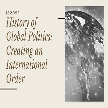 459595318-A-HISTORY-OF-GLOBAL-POLITICS-CREATING-AN-INTERNATIONAL-ORDER.pdf