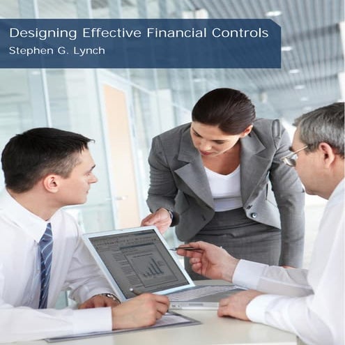 Designing Effective Financial Controls