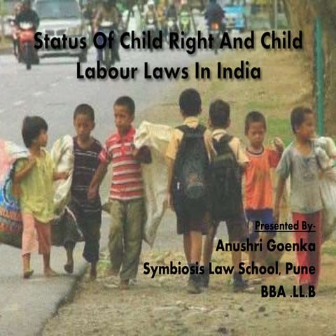 Status of Child And Child Labour in India