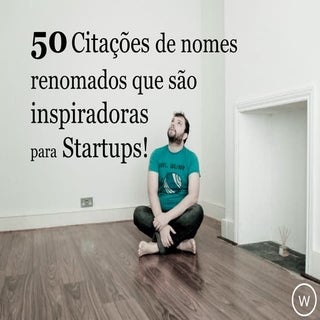 50 citações super inspiradoras para...