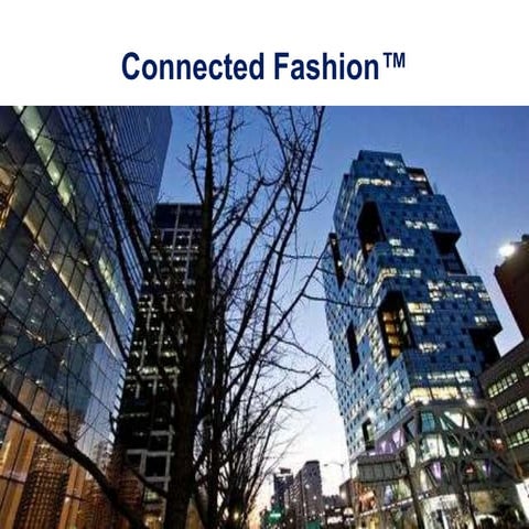 Connected Fashion™ Final‏