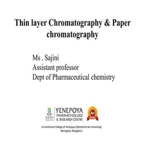 Detailed Overview of Thin Layer and Paper Chromatography Techniques