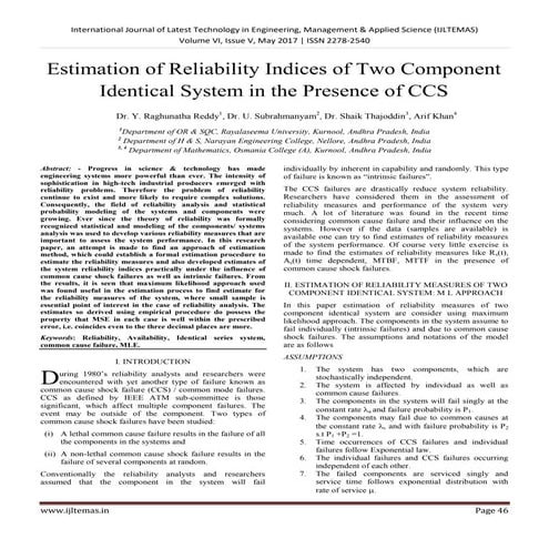 Estimation of Reliability Indices of Two Component Identical System in the Pr...