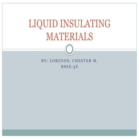 460280939-Liquid-Insulating-Materials.pptx