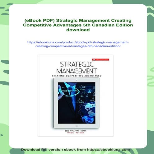 (eBook PDF) Strategic Management Creating Competitive Advantages 5th Canadian...