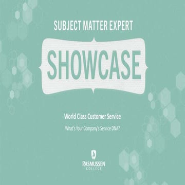 World Class Service: Creating a Positive Customer Experience