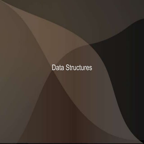 46267037-Data-Structures-PPT.ppt