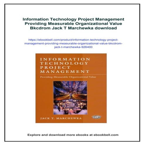 Information Technology Project Management Providing Measurable Organizational...