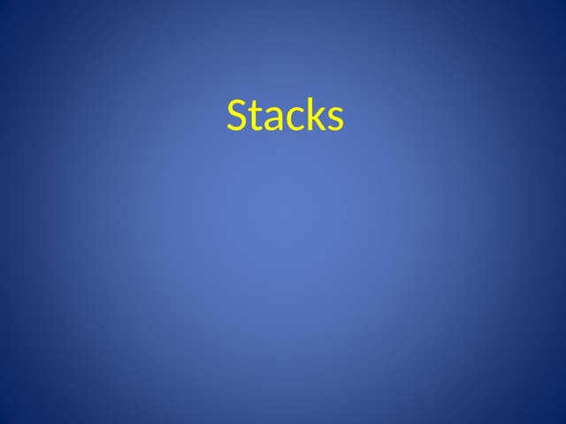 Stack ADT is a type of abstract data type