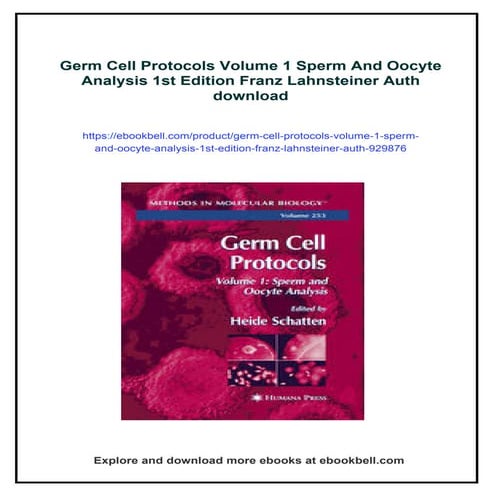 Germ Cell Protocols Volume 1 Sperm And Oocyte Analysis 1st Edition Franz Lahnsteiner Auth